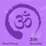 ZEN - sacred rite